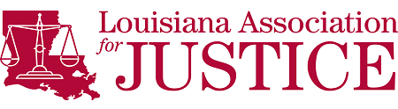 Louisiana Association for Justice